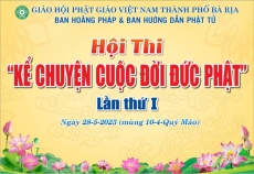 ba ria vung tau  cuoc thi  ke chuyen cuoc doi duc phat  kinh mung dai le phat dan