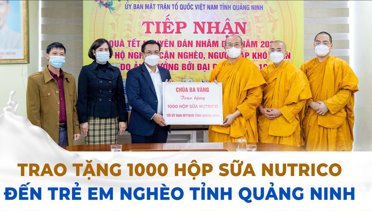 chua ba vang trao tang 1000 hop sua tri gia 700 trieu dong cho tre em ngheo tinh quang ninh